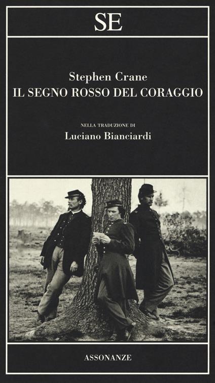 Il segno rosso del coraggio - Stephen Crane - copertina