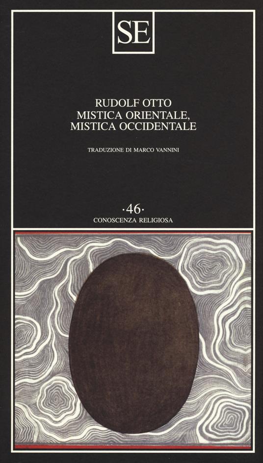 Mistica orientale, mistica occidentale - Rudolf Otto - copertina