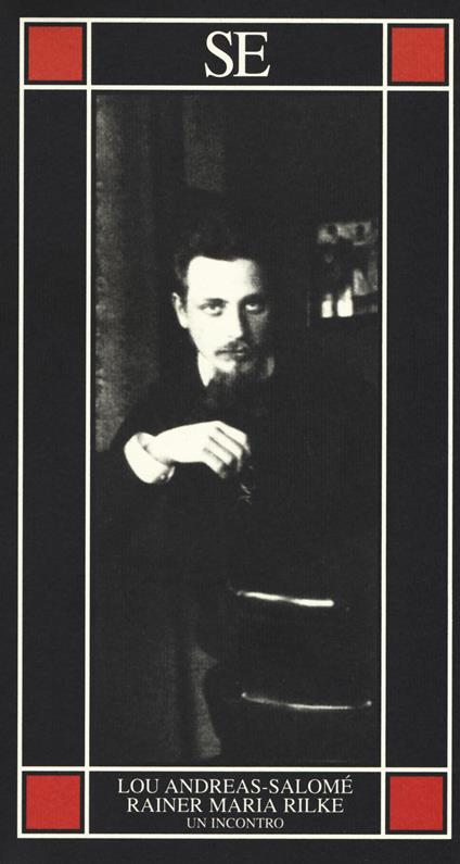 Rainer Maria Rilke. Un incontro - Lou Andreas-Salomé - copertina