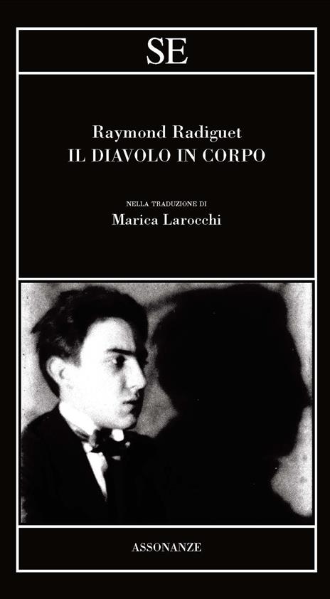 Il diavolo in corpo - Raymond Radiguet - 2