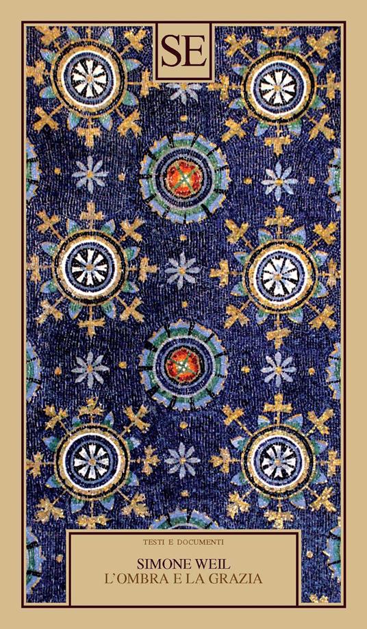 L'ombra e la grazia - Simone Weil - copertina