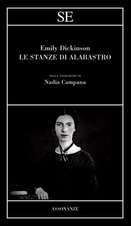 Le stanze di alabastro. Testo inglese a fronte - Emily Dickinson - copertina