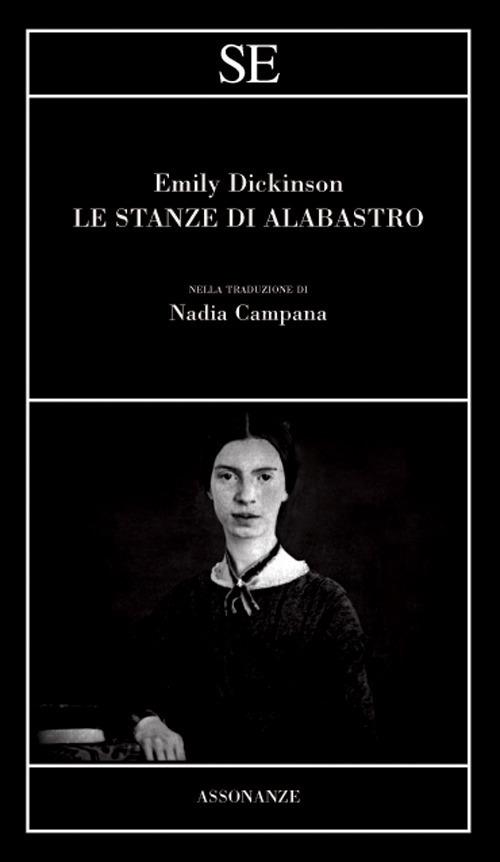 Le stanze di alabastro. Testo inglese a fronte - Emily Dickinson - copertina
