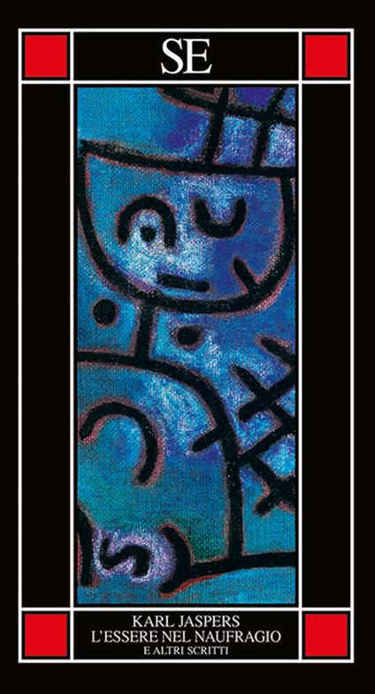 L'essere nel naufragio e altri scritti - Karl Jaspers - copertina
