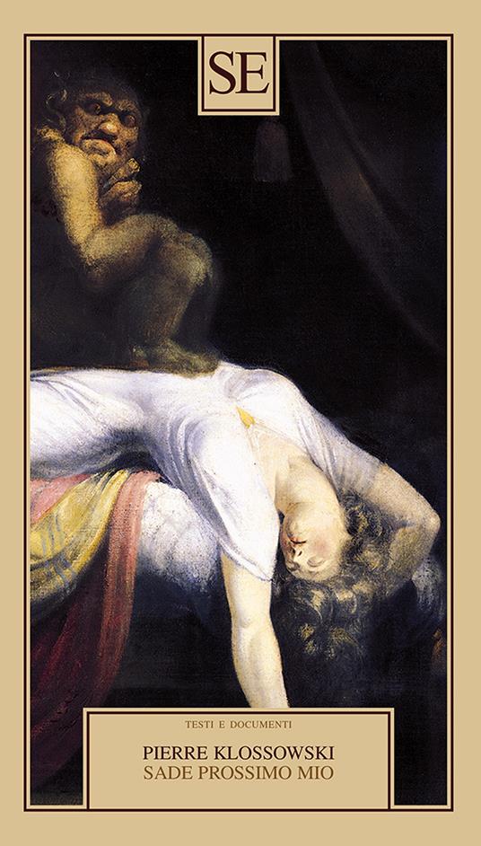 Sade prossimo mio - Pierre Klossowski - copertina