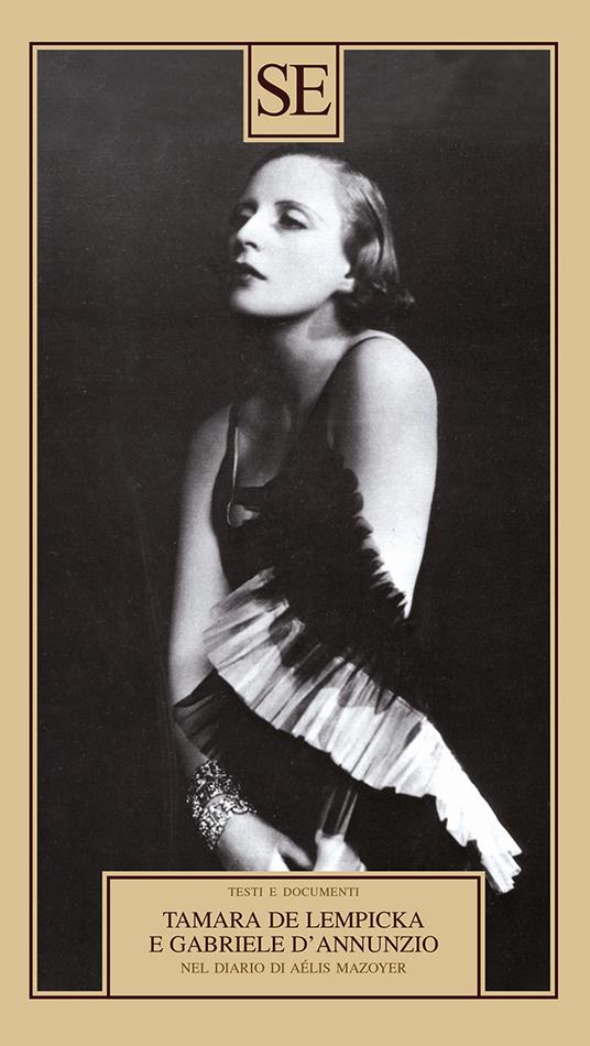 Tamara de Lempicka e Gabriele D'Annuzio. Nel diario di Aélis Mazoyer - copertina