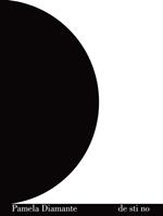 De sti no. Pamela Diamante. Catalogo della mostra (Roma, 9 giugno 2016). Ediz. multilingue