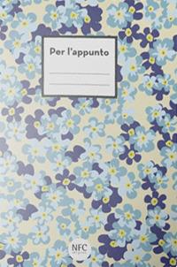 Per l'appunto. Magic flower. Nuova ediz. - copertina