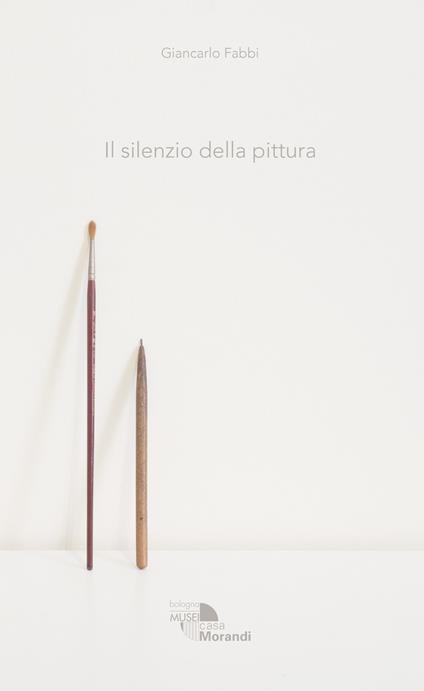 Il silenzio della pittura. Giancarlo Fabbi. Ediz. illustrata - copertina