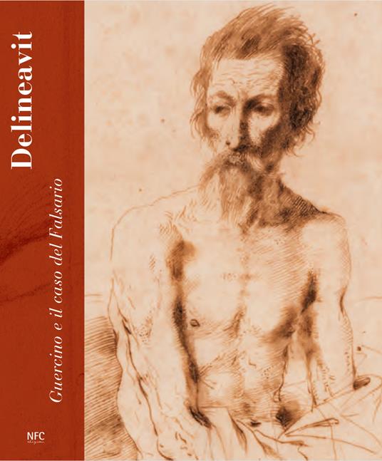 Delineavit. Guercino e il caso del Falsario. Catalogo della mostra (Rimini, 28 aprile-15 luglio 2018). Ediz. a colori - copertina