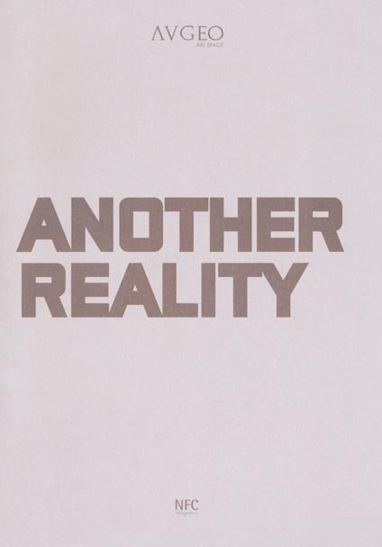 Another reality. Ediz. a colori - Marco Baldassari,Micol Boschetti,Flavia Giagnotti - copertina