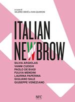 Italian newbrow. Ediz. italiana e inglese