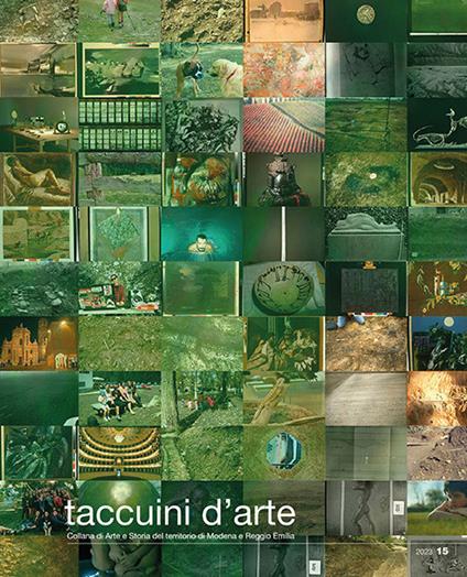 Taccuini d'arte. Collana di Arte e Storia del territorio di Modena e Reggio Emilia. Ediz. speciale. Vol. 15 - copertina
