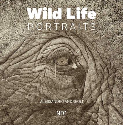 Wild life portraits. Ediz. multilingue - Alessandro Andreoli - copertina