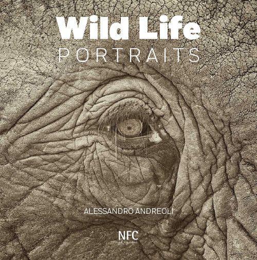 Wild life portraits. Ediz. multilingue - Alessandro Andreoli - copertina