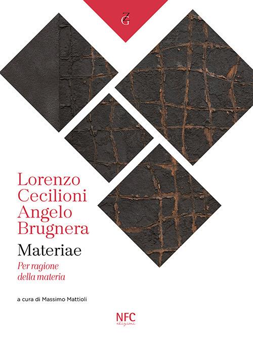 Materiae. Angelo Brugnera Lorenzo Cecilioni. Per ragione della materia - copertina