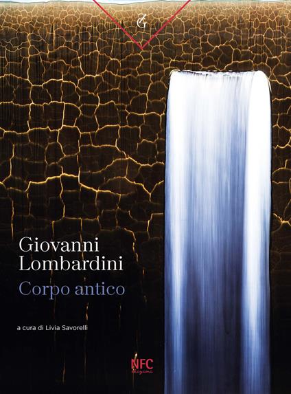 Giovanni Lombardini. Corpo antico. Catalogo della mostra (Rimini, 13 aprile-18 maggio 2024). Ediz. a colori - copertina