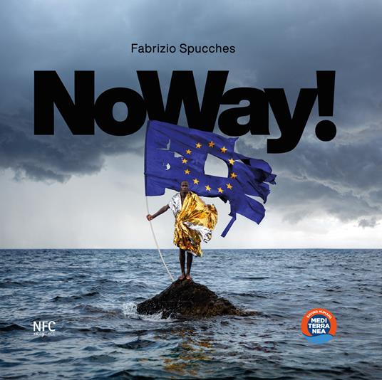 Noway! Ediz. italiana e inglese - Fabrizio Spucches - copertina