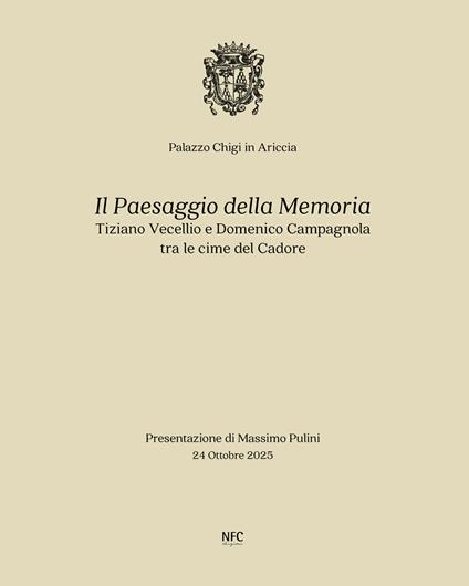 Il paesaggio della memoria. Tiziano Vecellio e Domenico Campagnola tra le cime del Cadore - Massimo Pulini - copertina