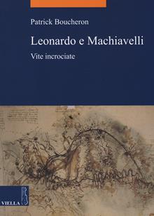 Leonardo e Machiavelli