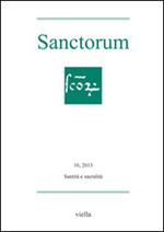 Sanctorum (2013). Vol. 10: Santità e sacralità