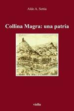 Collina Magra: una patria