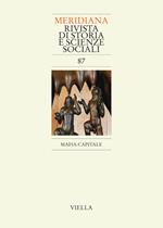 Meridiana (2016). Vol. 87: Mafia capitale