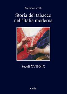 Storia del tabacco nell'Italia moderna (secoli XVII-XIX)