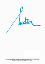 Ludica. Annali di storia e civiltà del gioco (2015-2016). Vol. 21-22