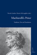 Machiavelli's Prince: traditions, text and translations