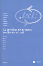 Critica del testo (2016). Vol. 19/3: Le emozioni del romanzo medievale in versi