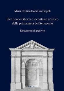 Pier Leone Ghezzi e il contesto artistico della prima metà del Settecento. Documenti d'archivio
