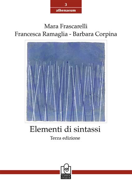 Elementi di sintassi - Mara Frascarelli,Francesca Ramaglia,Barbara Corpina - copertina