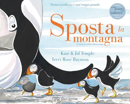 Sposta la montagna. Nessun problema è mai troppo grande - Kate Temple,Jol Temple - copertina