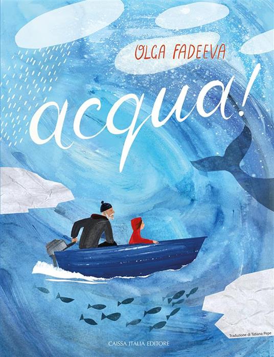 Acqua! Ediz. illustrata - Olga Fadeeva - copertina