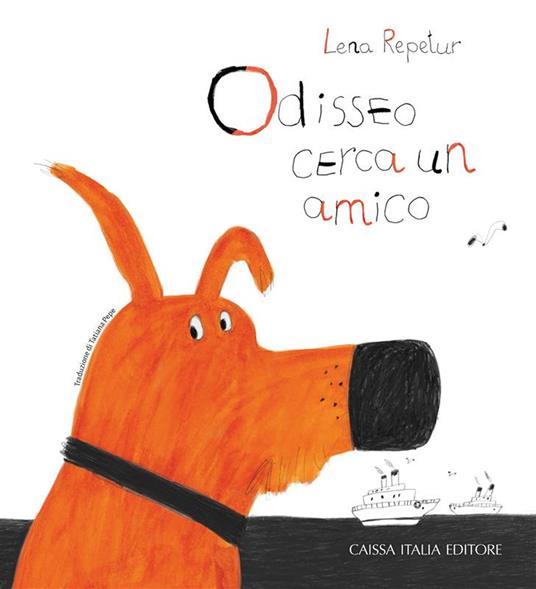 Odisseo cerca un amico. Ediz. illustrata - Lena Repetur - copertina