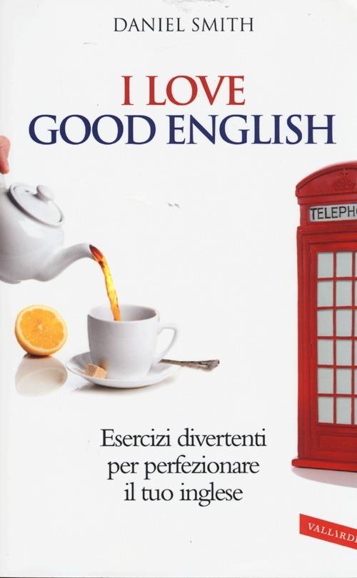 I love good english - Daniel Smith - copertina