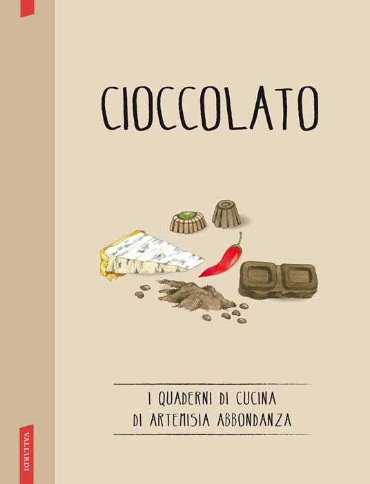Il cioccolato - Abbondanza Artemisia - ebook
