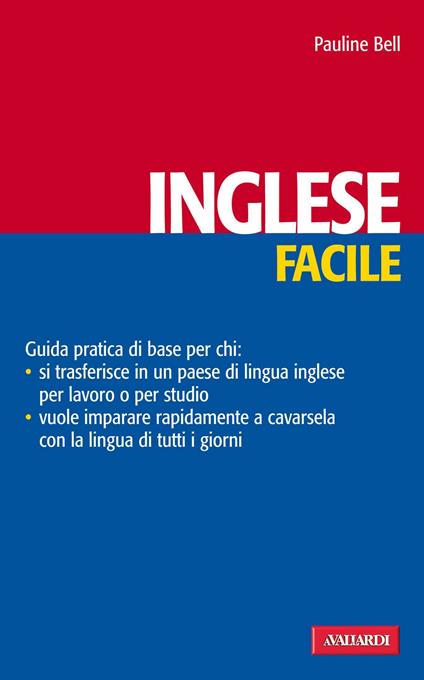 Inglese facile - Pauline Bell - ebook