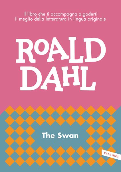 The swan - Roald Dahl - ebook