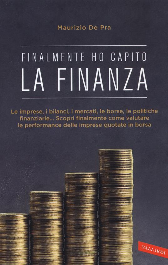 Finalmente ho capito la finanza - Maurizio De Pra - copertina