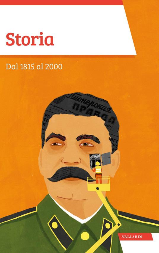 Storia. Dal 1815 al 2000 - Nicolangelo D'Acunto,Sandra D'Alessandro - ebook