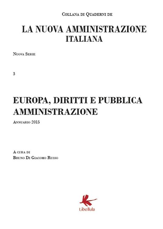 Europa, diritti e pubblica amministrazione. La nuova amministrazione italiana. Vol. 3 - Bruno Di Giacomo Russo - copertina