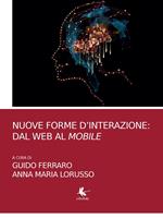 Nuove forme d'interazione: dal web al mobile