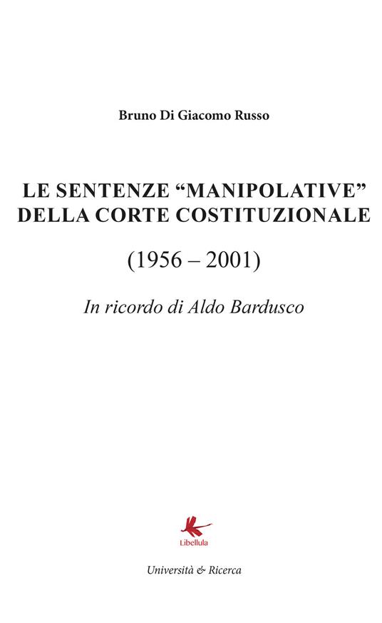 Le sentenze «manipolative» della Corte costituzionale (1956-2001) - Bruno Di Giacomo Russo - copertina