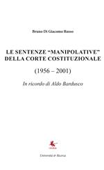 Le sentenze «manipolative» della Corte costituzionale (1956-2001)