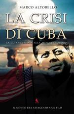 La crisi di Cuba