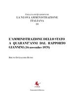 L'amministrazione dello Stato a quarant'anni dal Rapporto Giannini (16 novembre 1979)