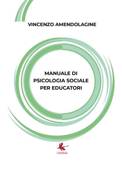 Manuale di psicologia sociale per educatori - Vincenzo Amendolagine - copertina