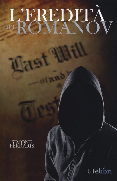 L'eredità dei Romanov - Simone Ferraris - copertina
